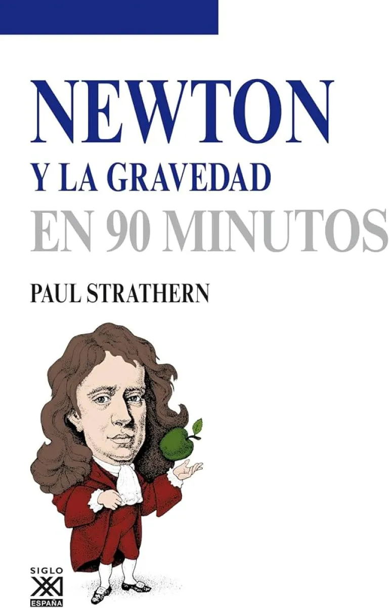 NEWTON Y LA GRAVEDAD EN 90 MINUTOS
