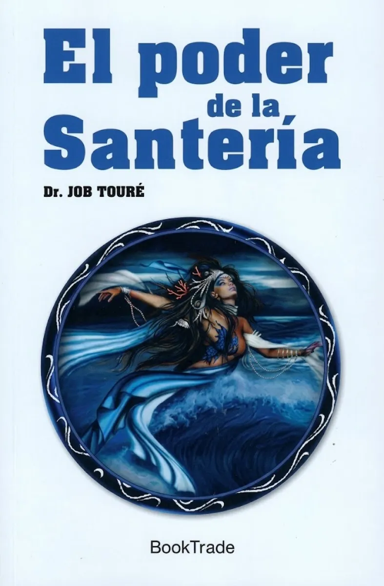 EL PODER DE LA SANTERIA