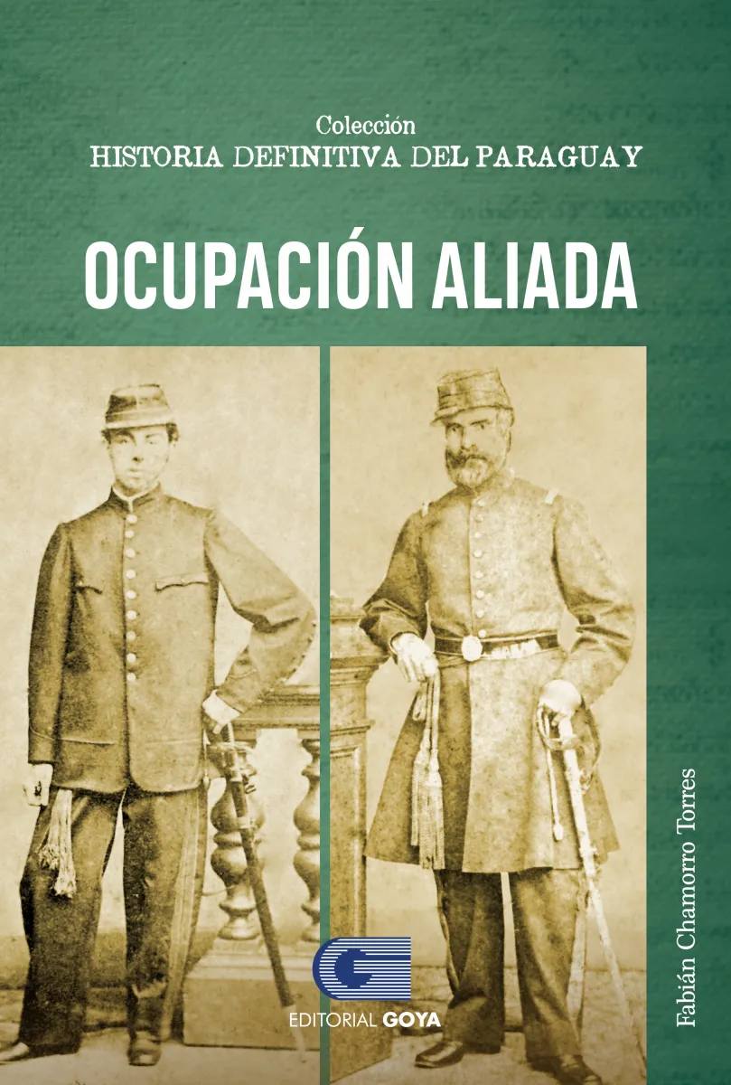 COLEC.HISTORIA DEFINITIVA DEL PARAGUAY TOMO 7- OCUPACION ALIADA