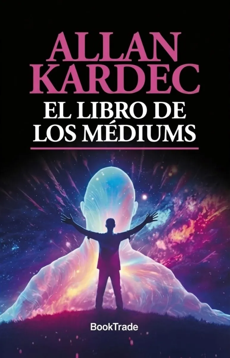 EL LIBRO DE LOS MEDIUMS
