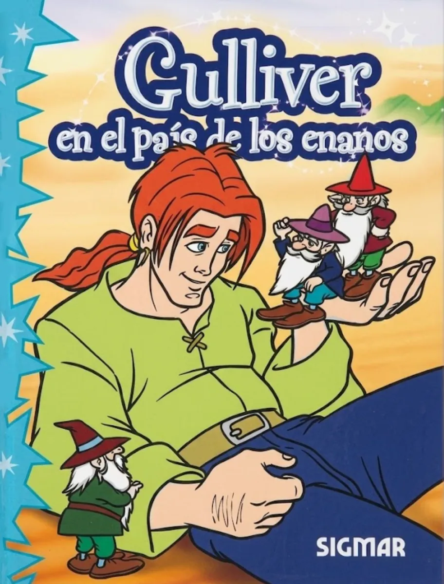 COLECCION NO ME OLVIDES GULLIVER EN EL PAIS DE LOS ENANOS