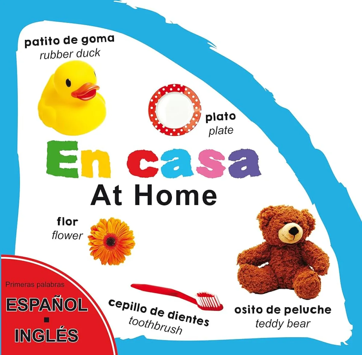 EN CASA AT HOME PRIMERAS PALABRAS ESPAÑOL INGLES