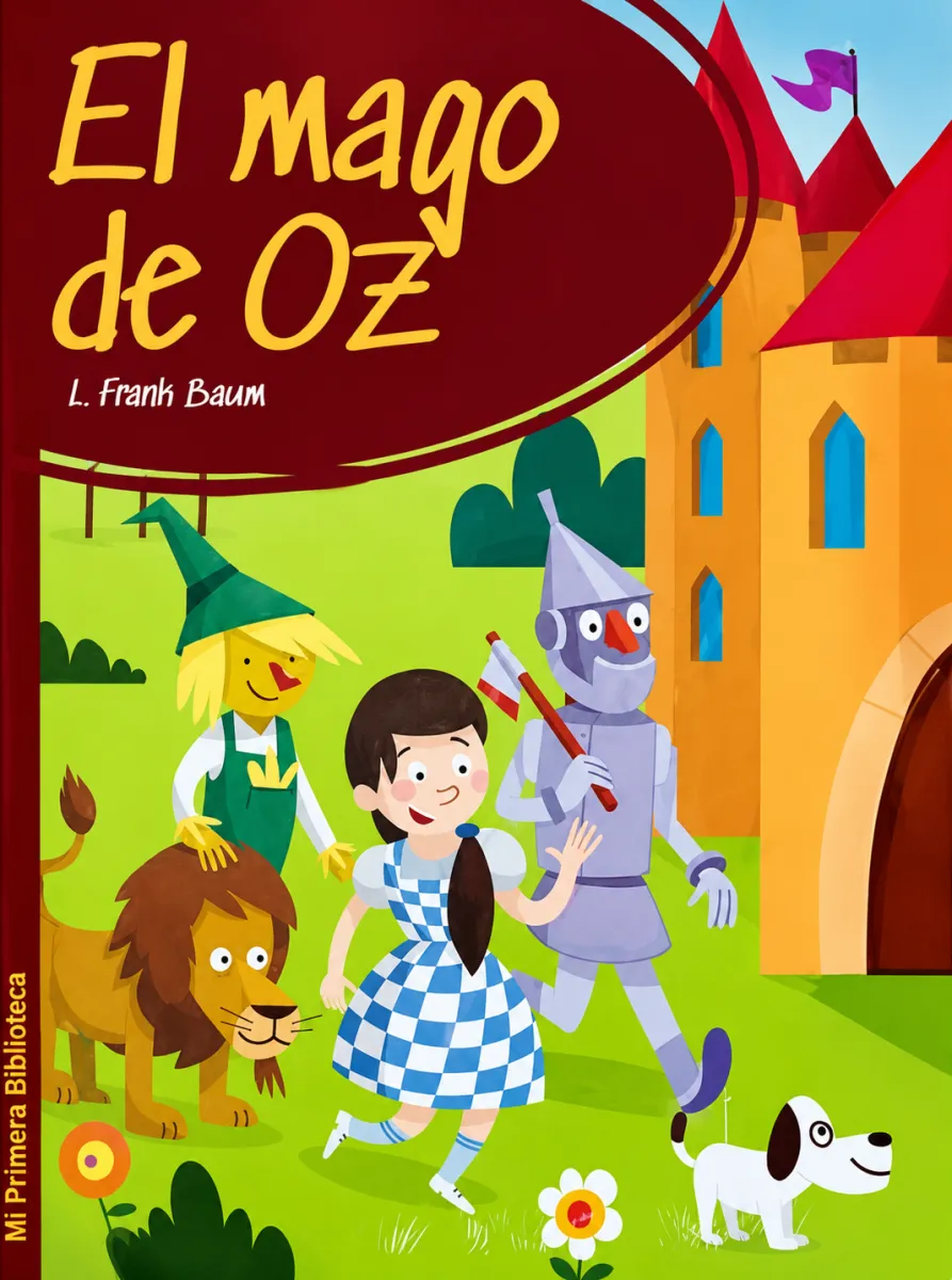 MI PRIMERA BIBLIOTECA EL MAGO DE OZ