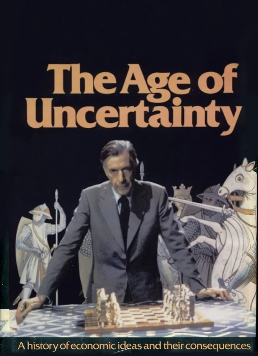 THE AGE OF UNCERTAINTY