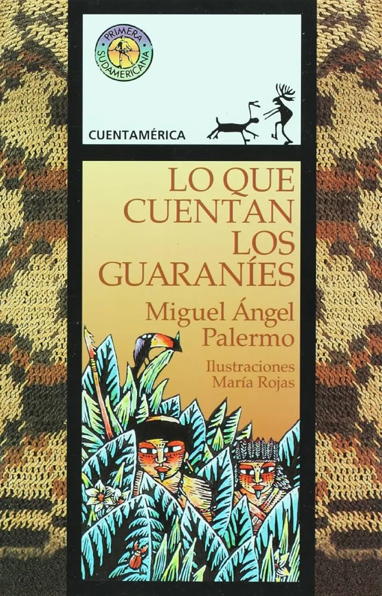 LO QUE CUENTAN LOS GUARANIES