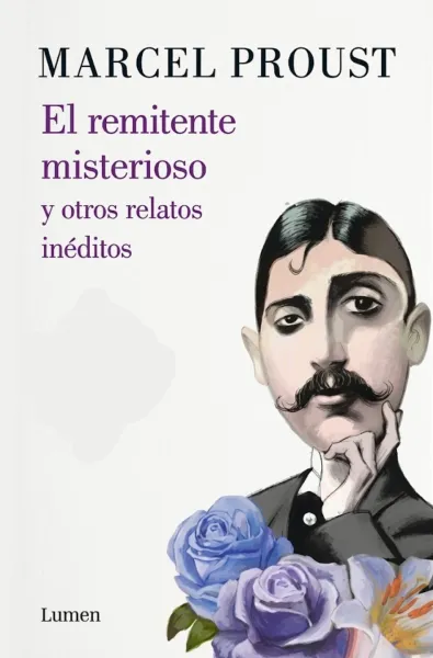 EL REMITENTE MISTERIOSO Y OTROS RELATOS INEDITOS
