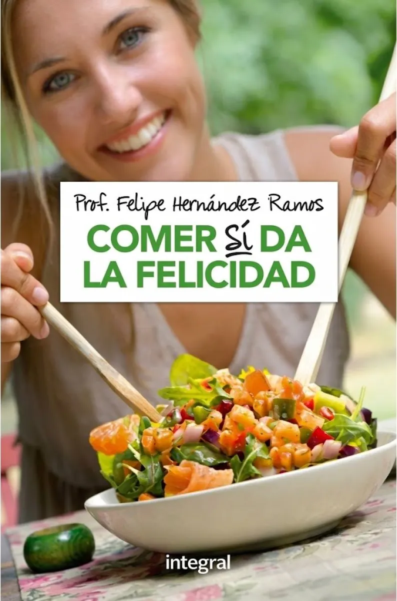 COMER SI DA FELICIDAD