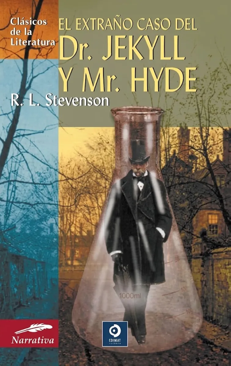 EL EXTRAÑO CASO DEL DR JEKYLL Y MR HYDE