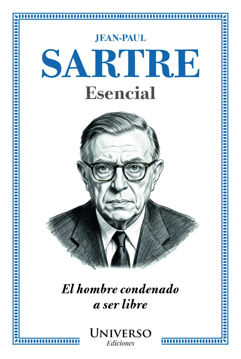 JEAN PAUL SARTRE ESENCIAL UNIVERSO