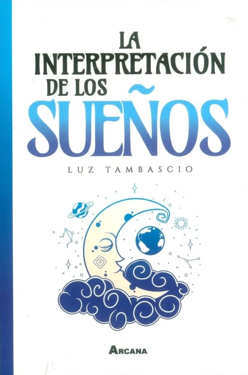 LA INTERPRETACION DE LOS SUEÑOS LUZ TAMBASCIO