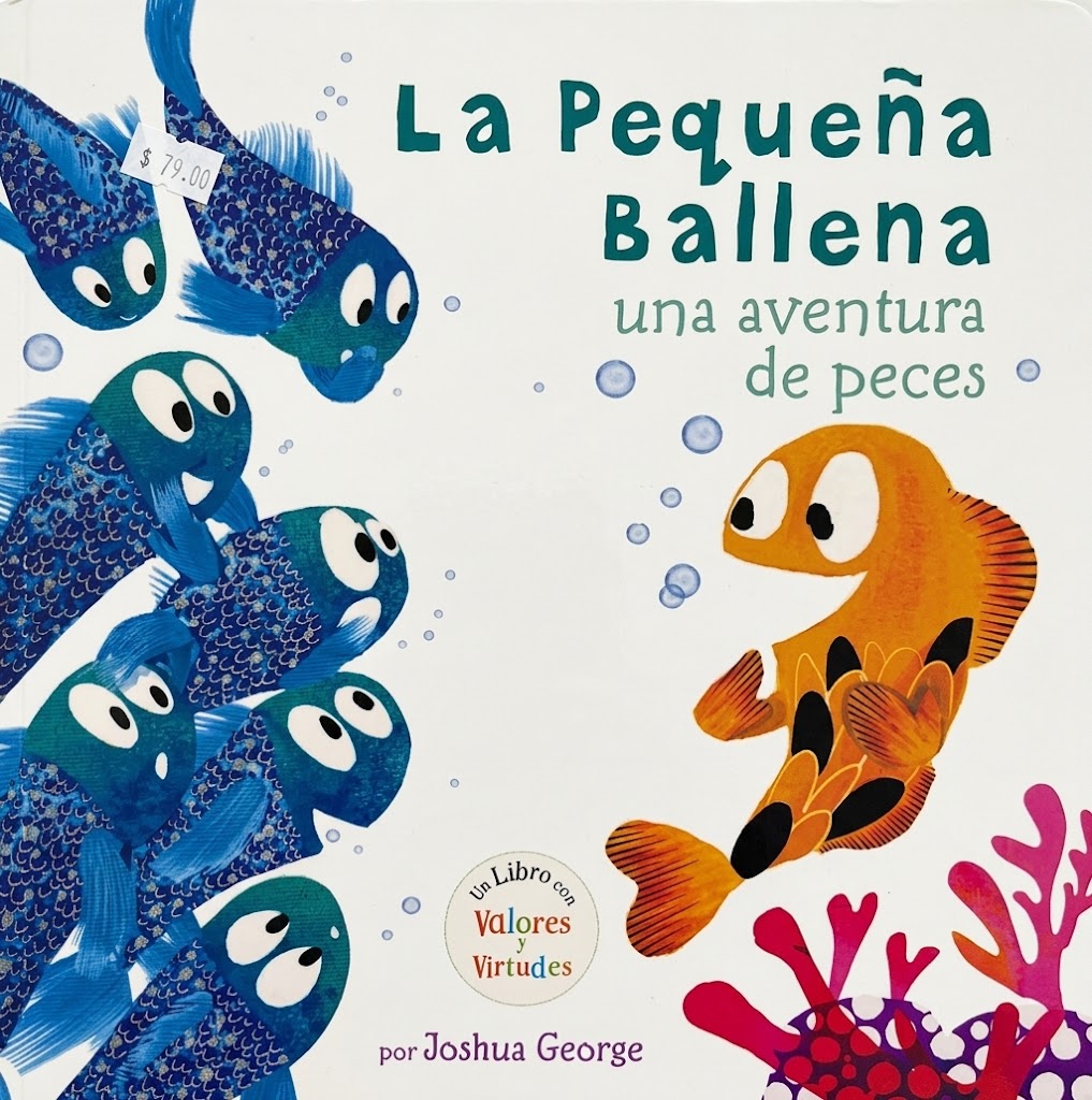 LA PEQUEÑA BALLENA UNA AVENTURA DE PECES