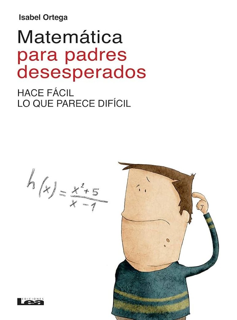 MATEMATICA PARA PADRES DESESPERADOS