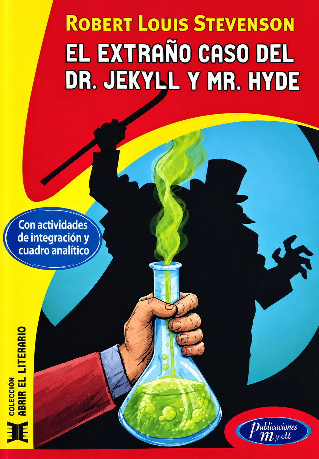 EL EXTRAÑO CASO DEL DR JEKYLL Y MR HYDE CON ACTIVIDADES DE INTEGRACION