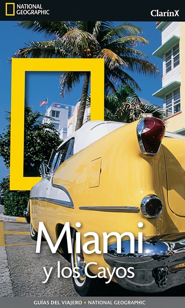 GUIA TURISTICA MIAMI Y LOS CAYOS