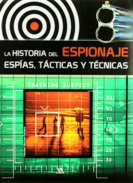 LA HISTORIA DEL ESPIONAJE
