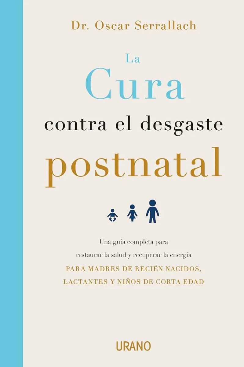 LA CURA CONTRA EL DESGASTE POSTNATAL