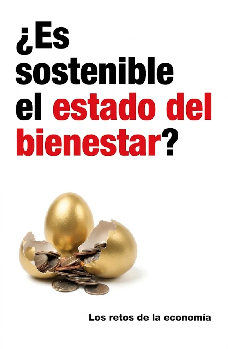 LOS RETOS DE LA ECONOMIA ES SOSTENIBLE EL ESTADO DEL BIENESTAR