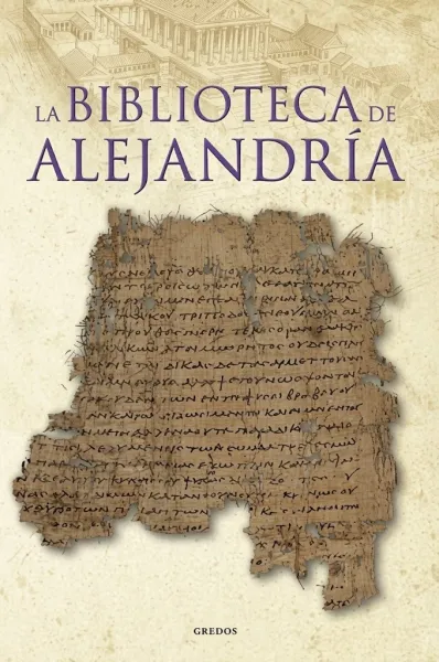 LA BIBLIOTECA DE ALEJANDRIA
