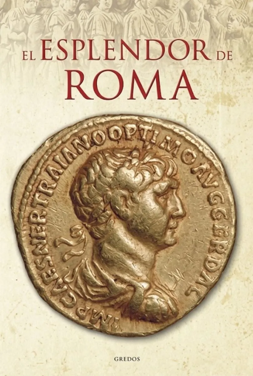 EL ESPLENDOR DE ROMA