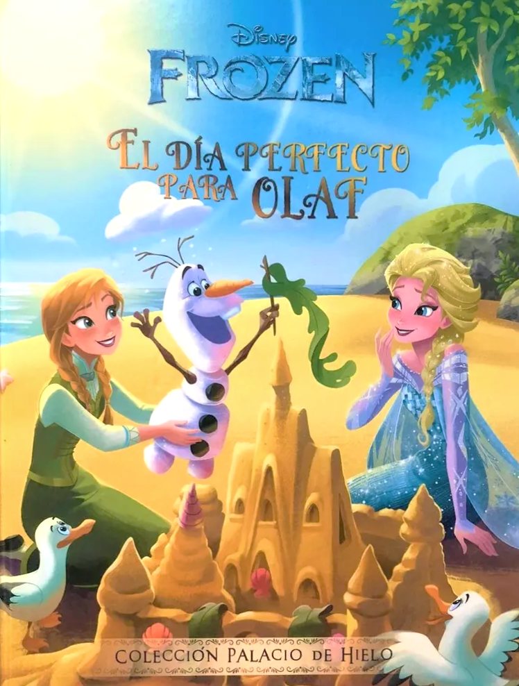 COLECCION PALACIO DE HIELO EL DIA PERFECTO PARA OLAF