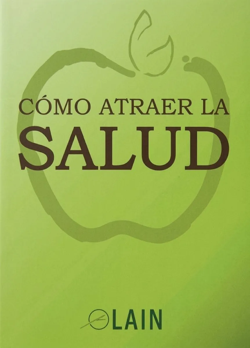 COMO ATRAER LA SALUD
