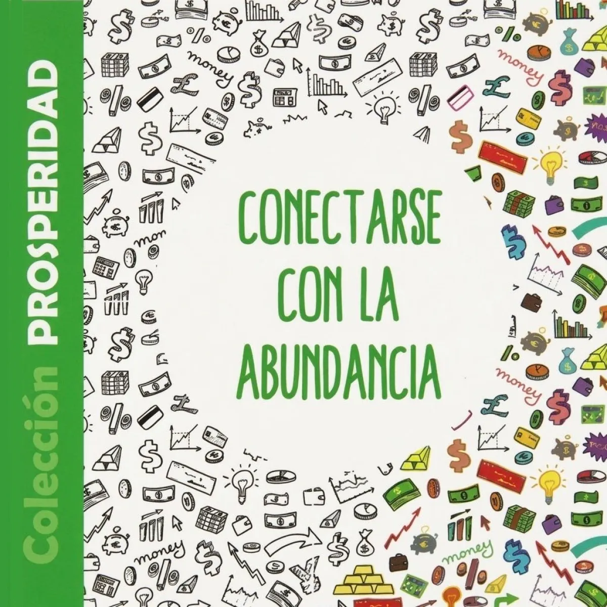 CONECTARSE CON LA ABUNDANCIA