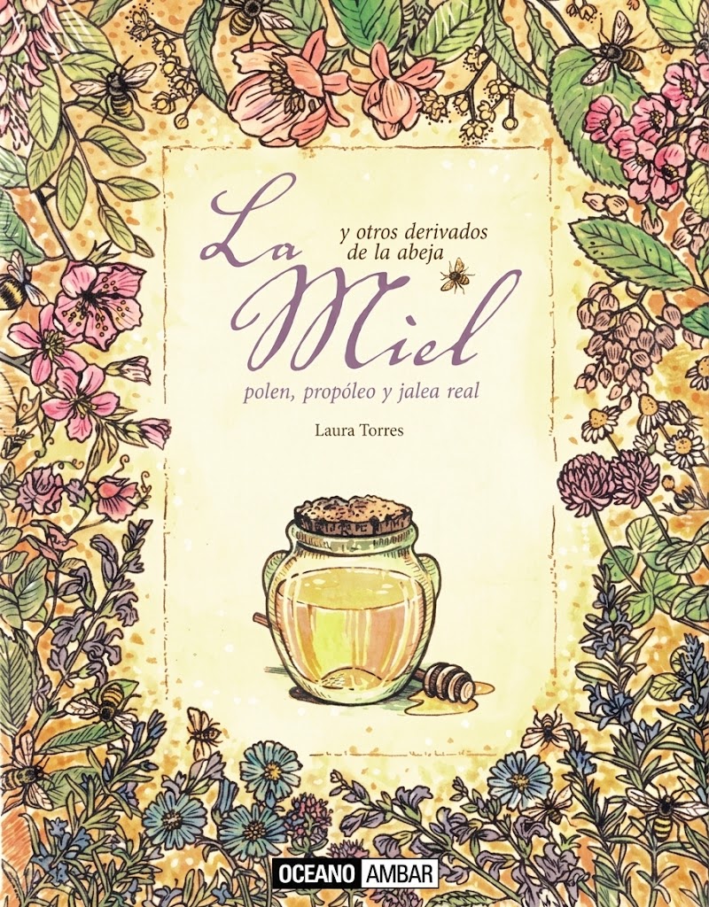 LA MIEL Y OTROS DERIVADOS DE LA ABEJA