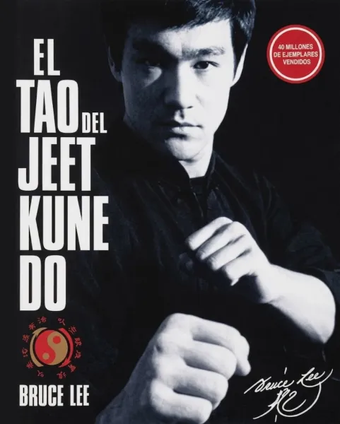 EL TAO DEL JEET KUNE DO