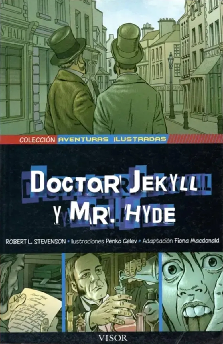 COLECCION AVENTURAS ILUSTRADAS DOCTOR JEKYLL Y MR HYDE