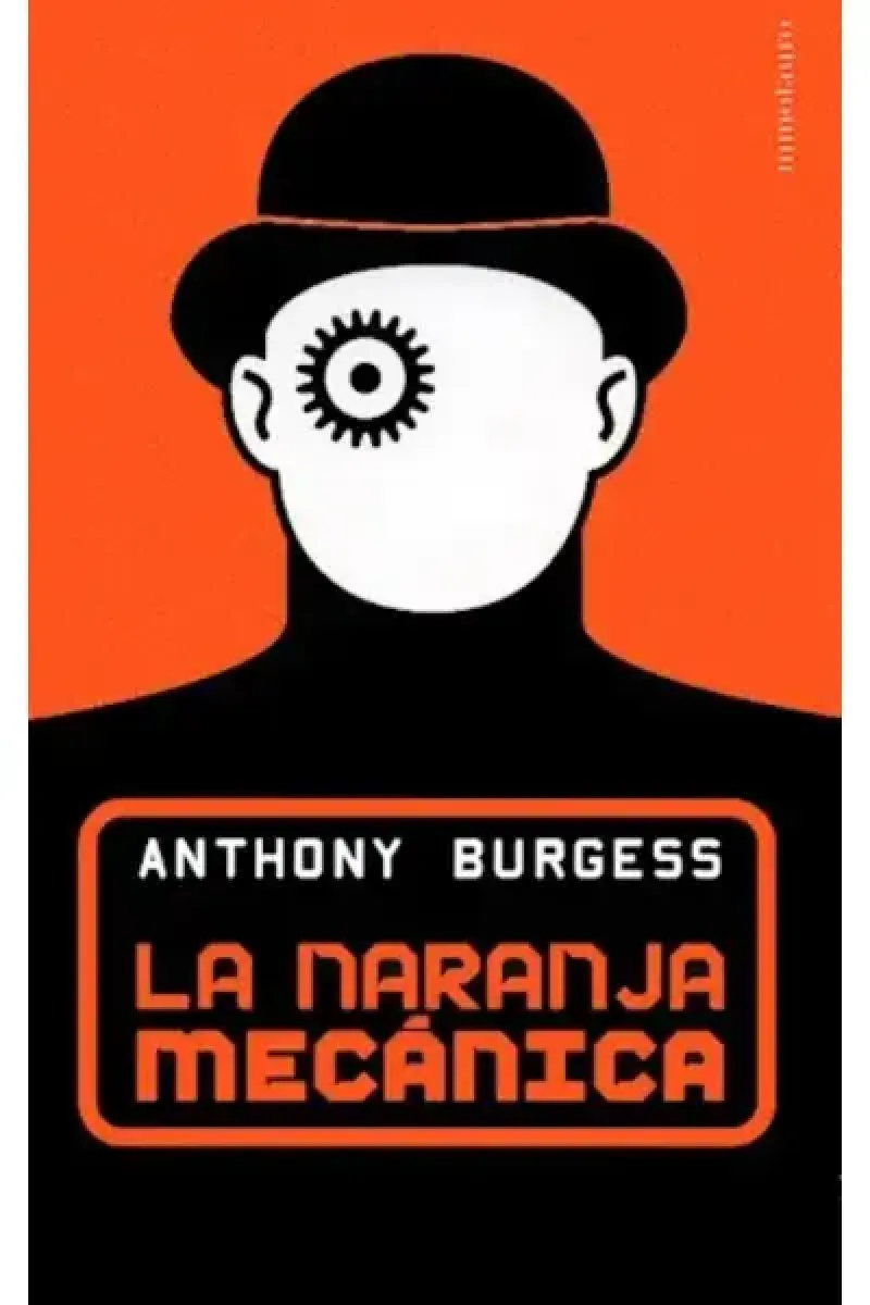 LA NARANJA MECANICA