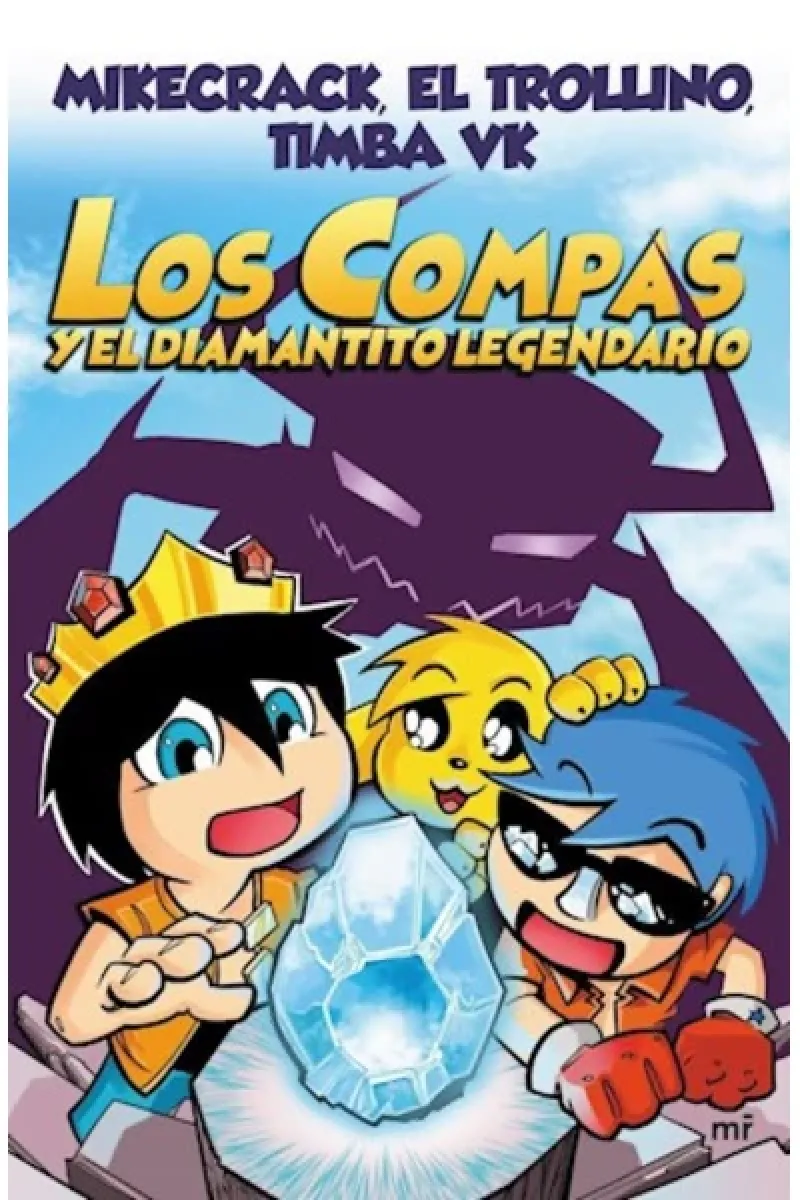 LOS COMPAS Y EL DIAMANTITO LEGENDARIO