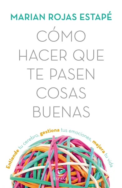 COMO HACER QUE TE PASEN COSAS BUENAS