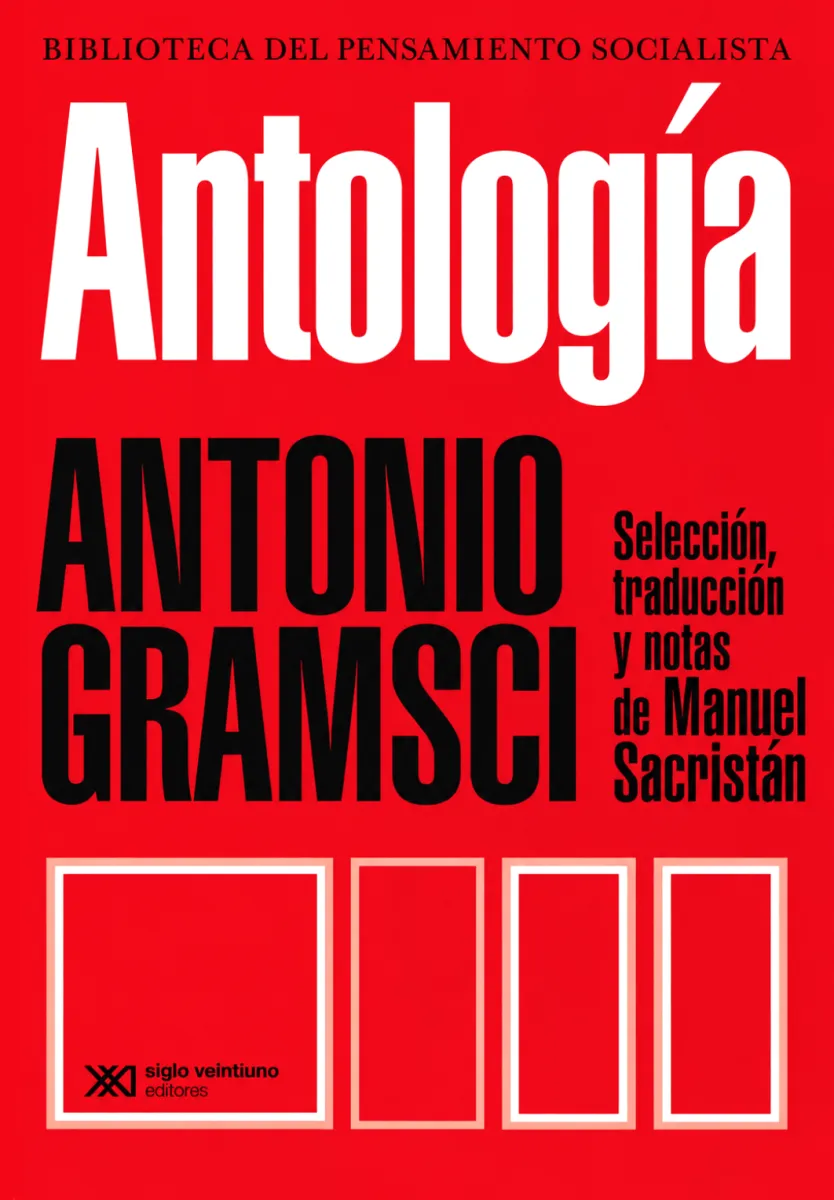ANTOLOGIA ANTONIO GRAMSCI