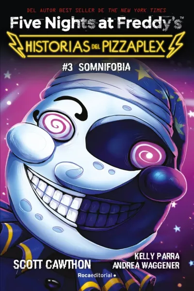 FIVE NIGHTS AT FREDDYS HISTORIAS DE PIZZAPLEZ 3 SOMNIFOBIA