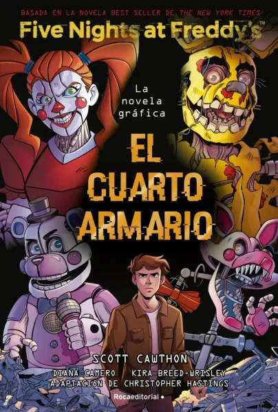 FIVE NIGHTS AT FREDDYS EL CUARTO ARMARIO LA NOVELA GRAFICA