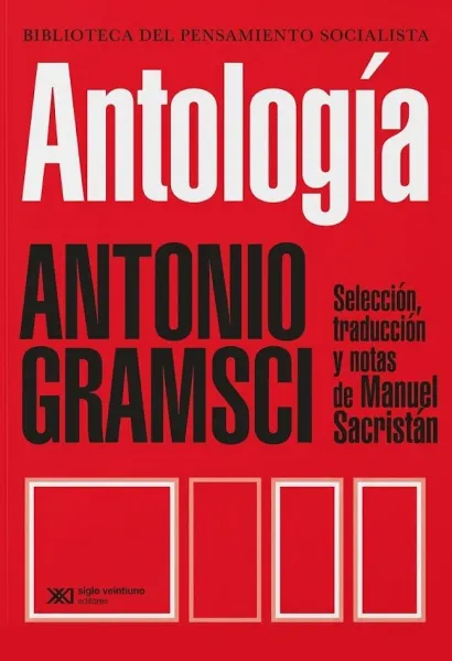 ANTOLOGIA ANTONIO GRAMSCI