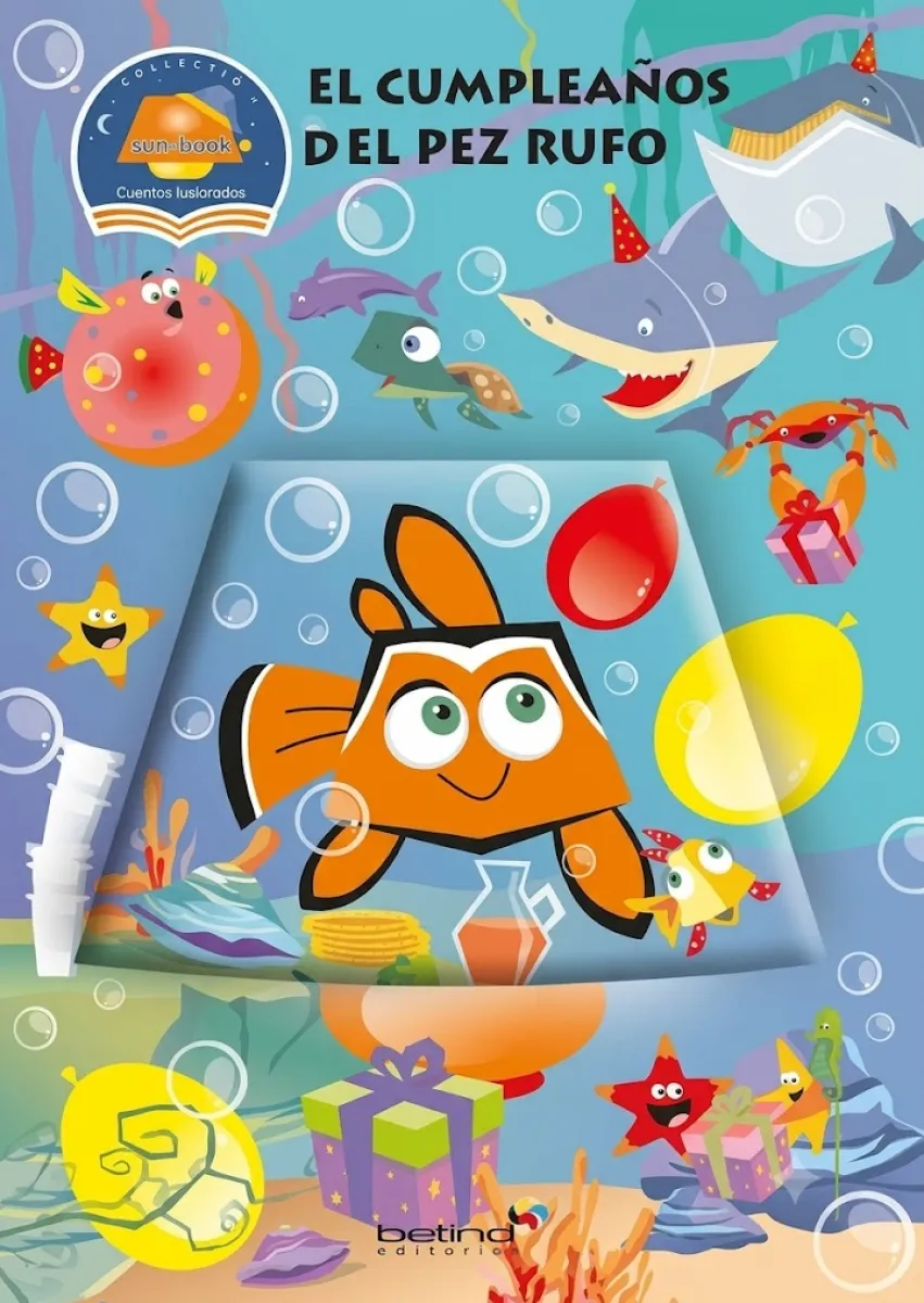 COLECCION LUCECITAS EL CUMPLE DEL PEZ RUFO