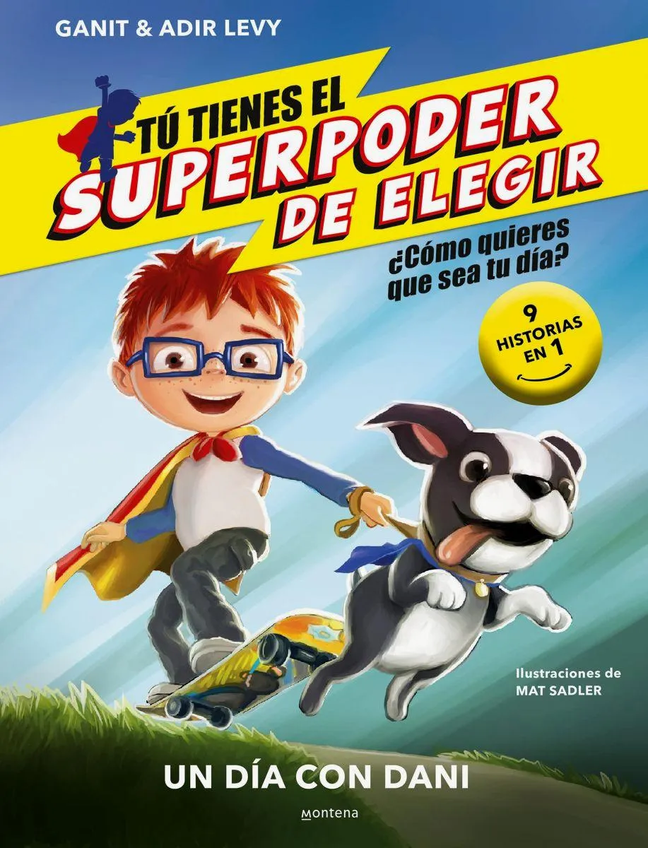 TU TIENES EL SUPERPODER DE ELEGIR