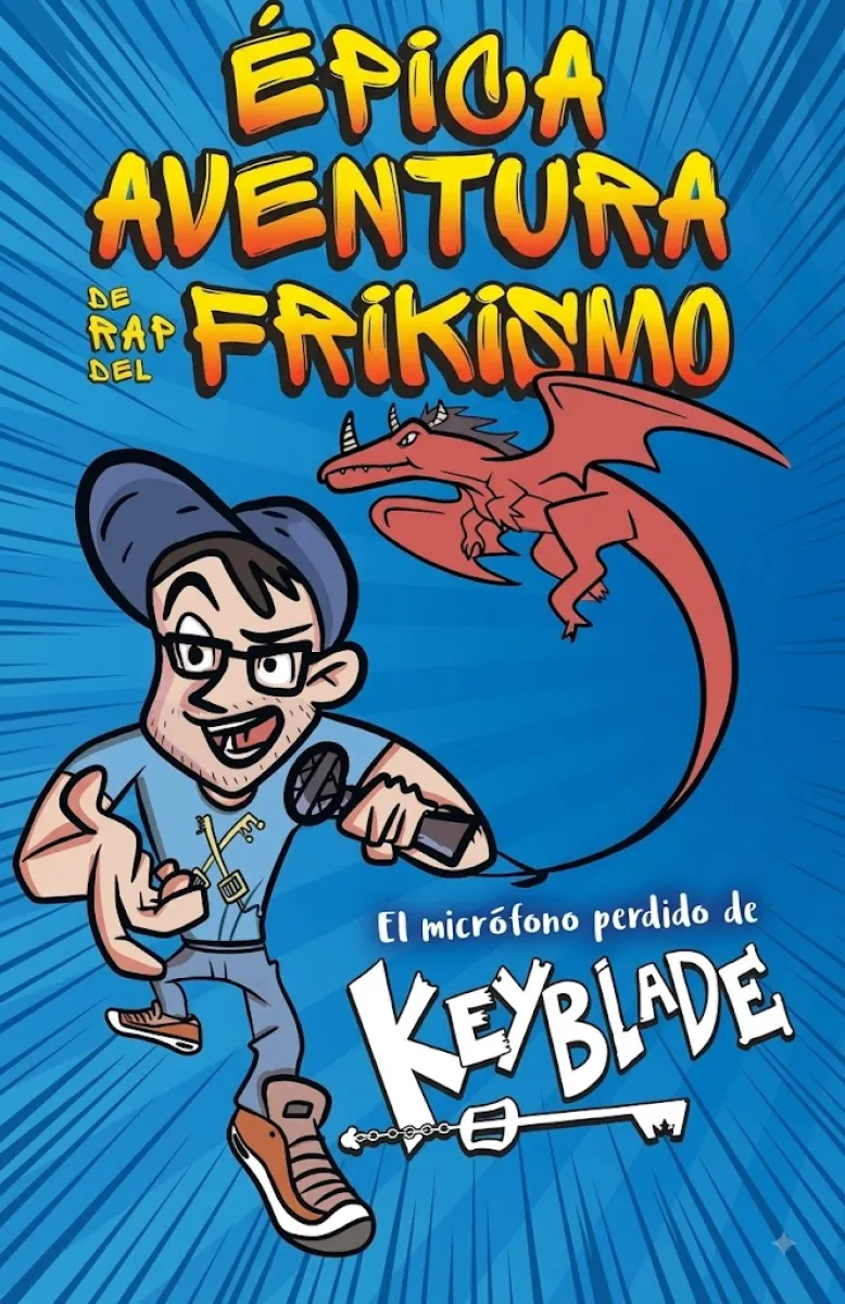 EPICA AVENTURA DE RAP DEL FRIKISMO