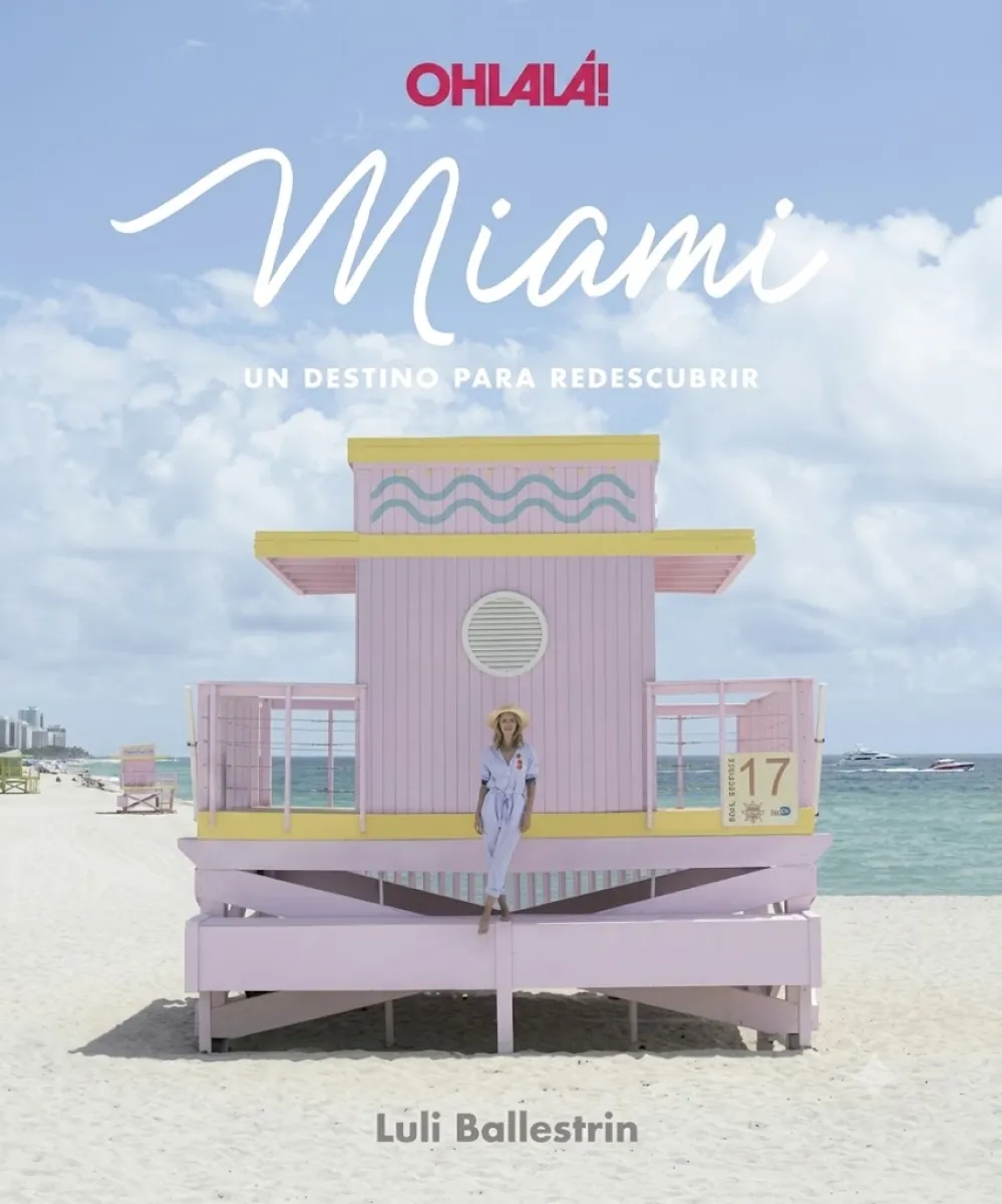 MIAMI UN DESTINO PARA REDESCUBRIR