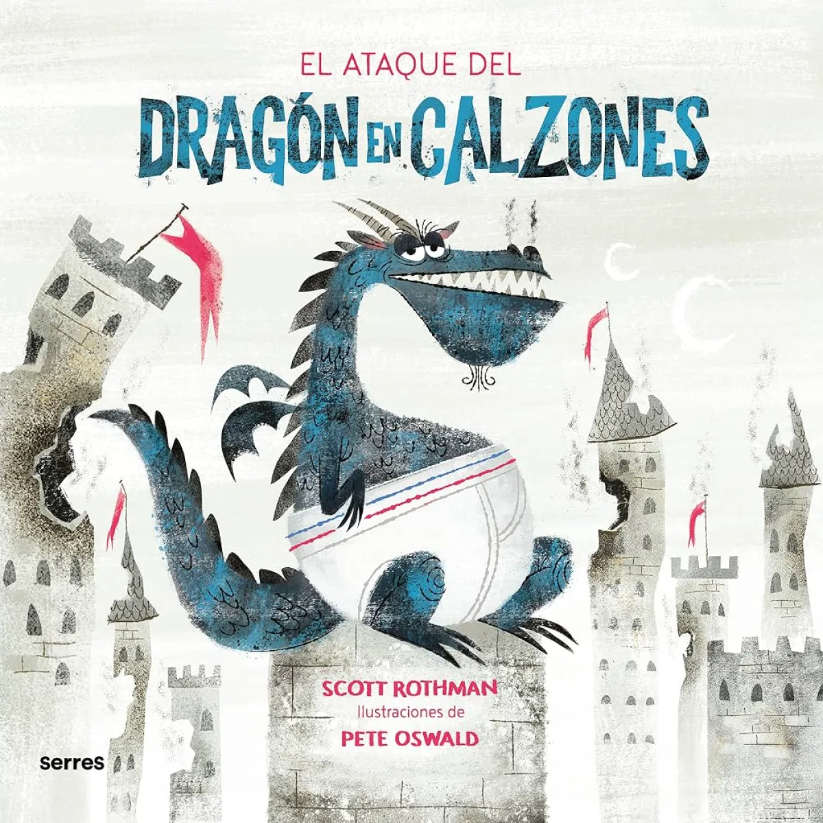 EL ATAQUE DEL DRAGON EN CALZONCILLOS