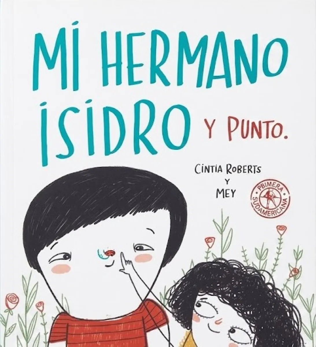 MI HERMANO ISIDRO Y PUNTO
