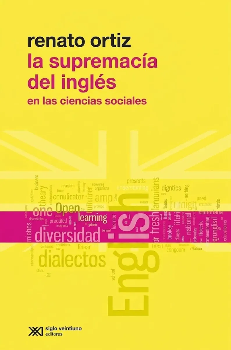 LA SUPREMACIA DEL INGLES EN LAS CIENCIAS SOCIALES