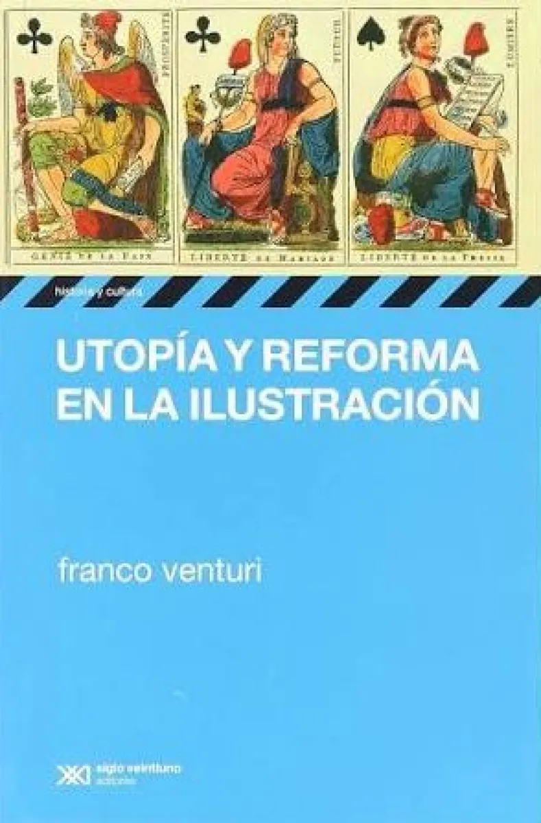 UTOPIA Y REFORMA EN LA ILUSTRACION